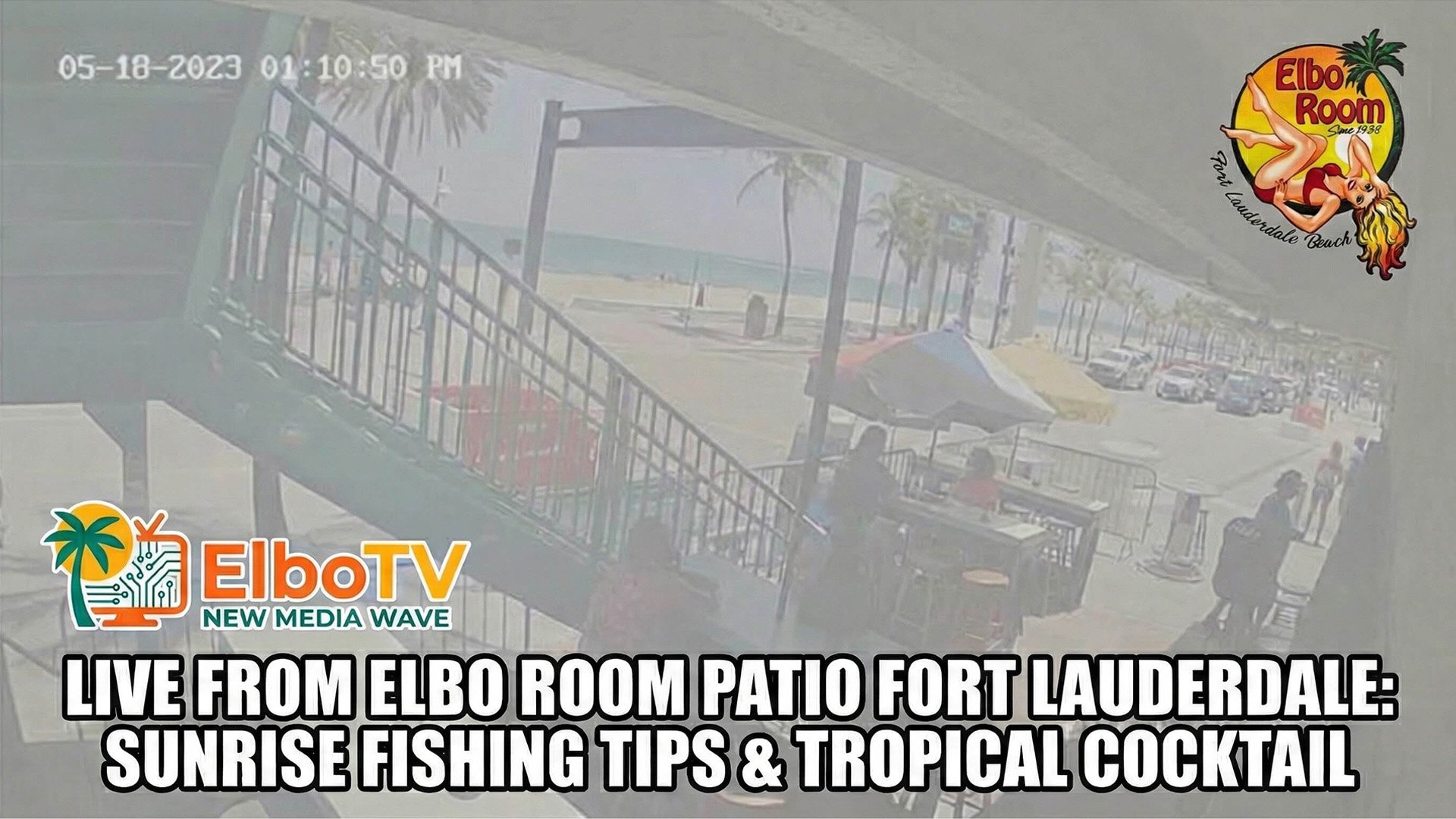 Elbo Room Patio Cam